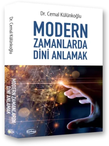 Modern Zamanlarda Dini Anlamak kapağı